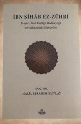 Ibn Sihab Ez Zühri - Hayati,Ilmi Kisiligi, Hadisçiligi ve Hakkinda Elestiriler - Ravza Yayınları