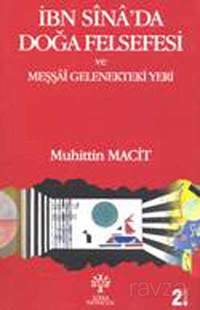 İbn Sina'da Doğa Felsefesi ve Meşşai Gelenekteki Yeri - Litera Yayıncılık