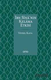İbn Sina'nın Kelama Etkisi - Otto Yayınları (Ankara)
