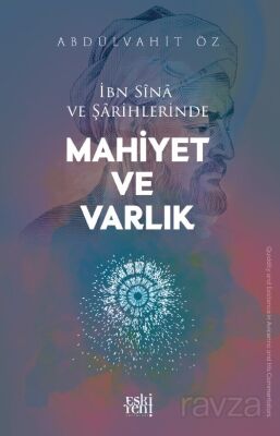 İbn Sîna ve Şarihlerinde Mahiyet ve Varlık - 1