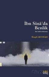 İbn Sîna'da Benlik - Eskiyeni Yayınları