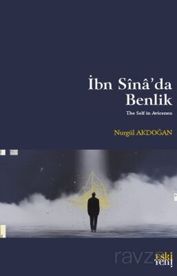 İbn Sîna'da Benlik - 1