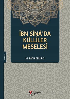 İbn Sîna'da Külliler Meselesi - 1