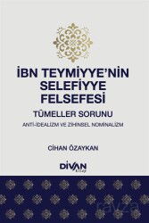 İbn Teymiyye'nin Selefiyye Felsefesi - Divan Kitap