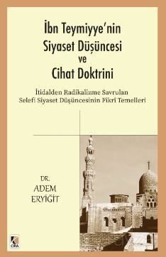 İbn Teymiyye'nin Siyaset Düşüncesi ve Cihat Doktrini - 1