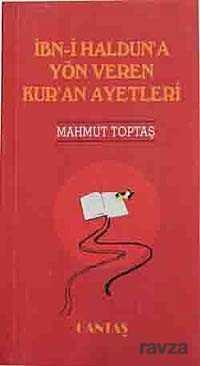 İbni Halduna Yön Veren Kuran Ayetleri - Cantaş Yayıncılık