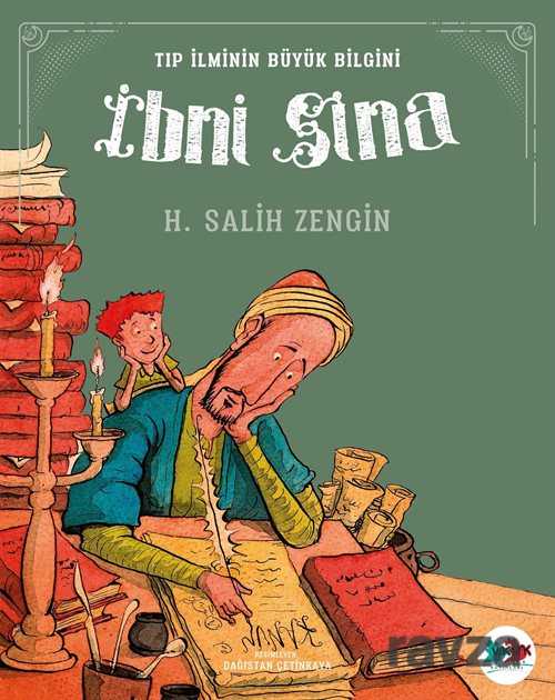 İbni Sina / Tıp İlminin Büyük Bilgini - Vakvak Yayınları