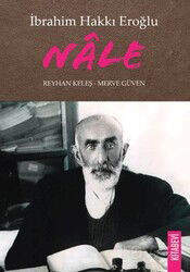 İbrahim Hakkı Eroğlu Nale - Kitabevi Yayıncılık