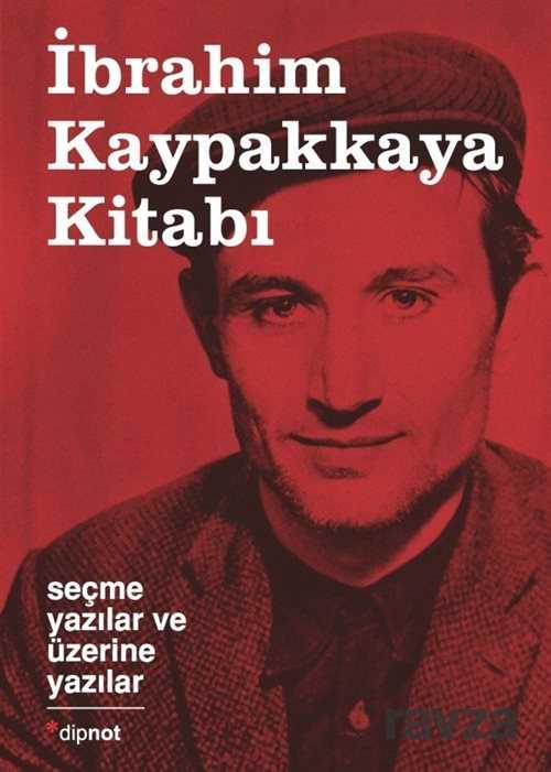 İbrahim Kaypakkaya Kitabı - 1