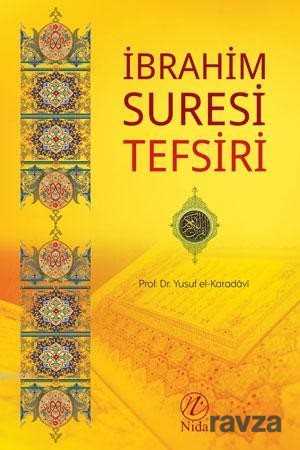İbrahim Suresi Tefsiri - Nida Yayınları