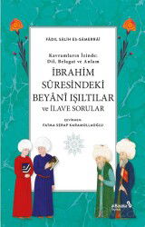 İbrahim Suresindeki Beyani Işıltılar ve İlave Sorular - Albaraka Yayınları