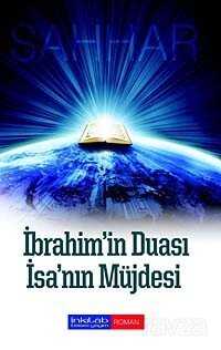 İbrahim'in Duası - İsa'nın Müjdesi - İnkılab Yayınları