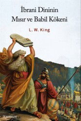 İbrani Dininin Mısır ve Babi Kökeni - Kumran Yayınları