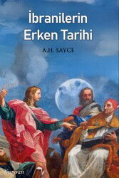 İbranilerin Erken Tarihi - Kumran Yayınları