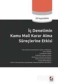 İç Denetimin Kamu Mali Karar Alma Süreçlerine Etkisi - 1