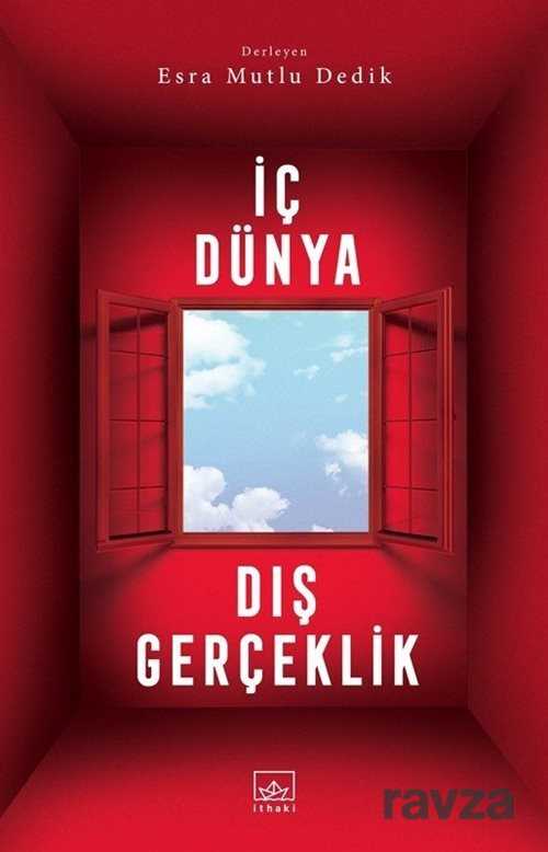 İç Dünya Dış Gerçeklik - İthaki Yayınları