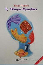 İç Dünya Oyunları - Epsilon Yayınları