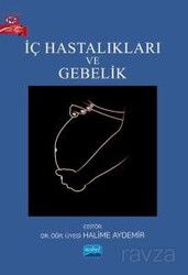 İç Hastalıkları ve Gebelik - Nobel Yayın Dağıtım