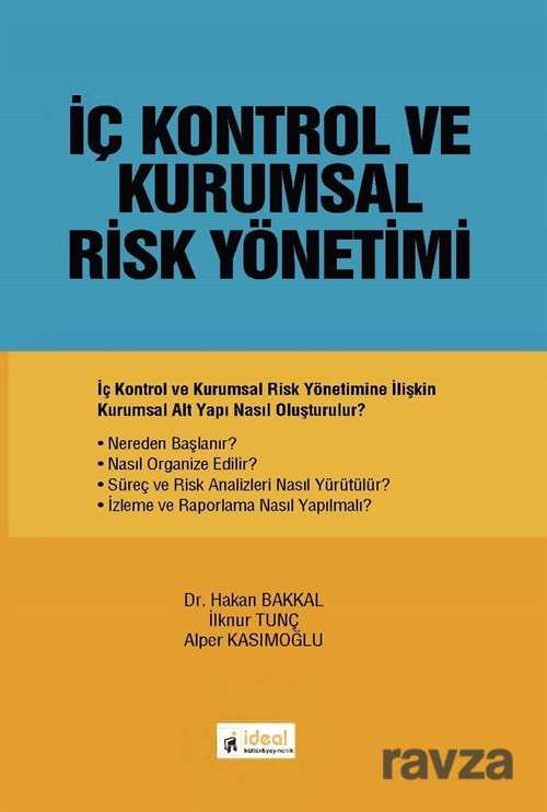 İç Kontrol ve Kurumsal Risk Yönetimi - İdeal Kültür Yayıncılık - Ders Kitapları