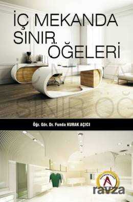 İç Mekanda Sınır Öğeleri - Akademisyen Kitabevi