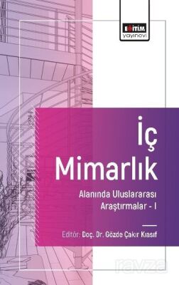 İç Mimarlık Alanında Uluslararası Araştırmalar 1 - 1