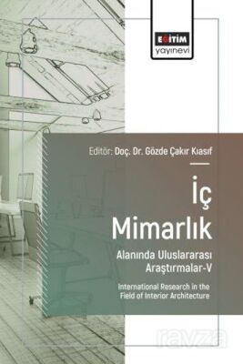 İç Mimarlık Alanında Uluslararası Araştırmalar V - 1
