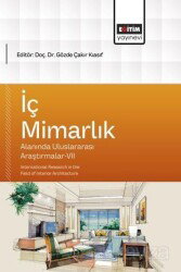 İç Mimarlık Alanında Uluslararası Araştırmalar VII - Eğitim Kitabevi