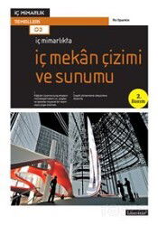 İç Mimarlıkta: İç Mekan Çizimi ve Sunumu - Literatür Yayınları