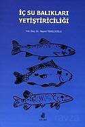 İç Su Balıkları Yetiştiriciliği - Nobel Kitabevi - Adana