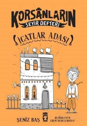 İcatlar Adası / Korsanların Seyir Defteri - 1