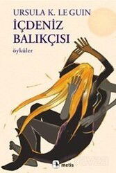 İçdeniz Balıkçısı - Metis Yayınları