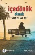 İçe Dönük Olmak - Kuraldışı Yayınları