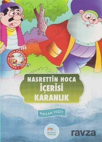 İçerisi Karanlık / Nasrettin Hoca - 1