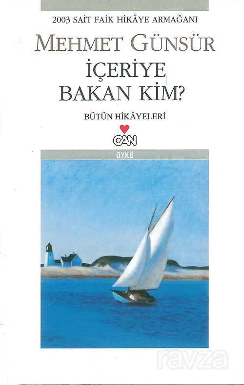 İçeriye Bakan Kim? - Can Yayınları