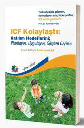 ICF Kolaylaştı: Katılım Hedeflerini; Planlayın, Uygulayın, Gözden Geçirin - Eğiten Kitap