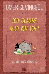 Ich Glaube, Also Bin Ich - Carpe Diem Kitap