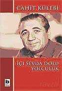 İçi Sevda Dolu Yolculuk - Bilgi Yayınevi