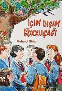 İçim Dışım Gökkuşağı - Özyürek Yayınevi