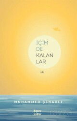 İçimde Kalanlar - Çıra Yayınları