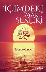 İçimdeki Ayak Sesleri - Kardelen Yayınları