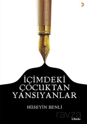 İçimdeki Çocuktan Yansıyanlar - 1