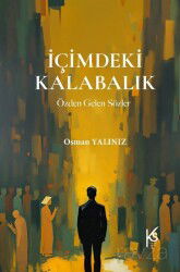 İçimdeki Kalabalık - Kitap Saati Yayınları