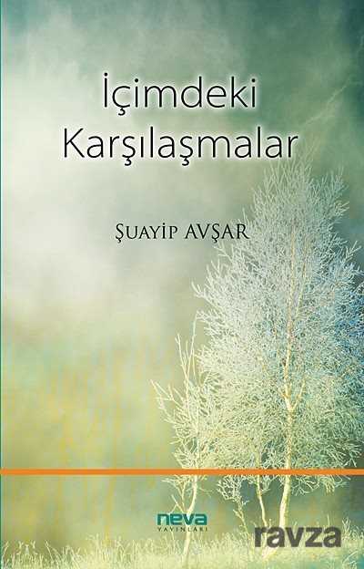 İçimdeki Karşılaşmalar - Neva Yayınları