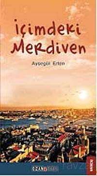 İçimdeki Merdiven - Ozan Yayıncılık
