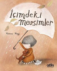 İçimdeki Mevsimler - ABM Yayınevi