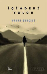 İçimdeki Yolcu - Çıra Yayınları