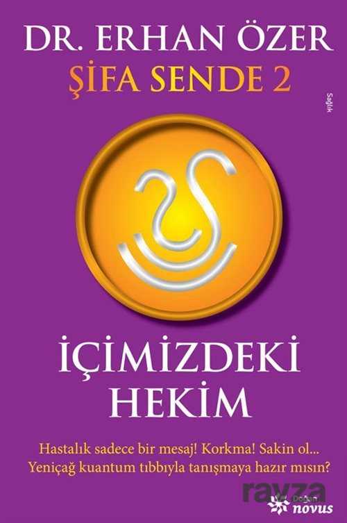 İçimizdeki Hekim / Şifa Sende 2 - Doğan Novus