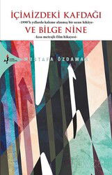 İçimizdeki Kafdağı ve Bilge Nine - Kırk Kandil