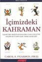 İçimizdeki Kahraman - Akaşa Yayınları