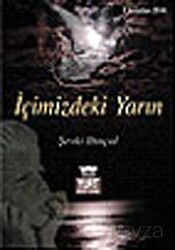 İçimizdeki Yarın (Umudun Işığı) - Yurt Kitap Yayın
